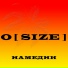 O SIZE