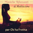 Meditazione Mezzaluna