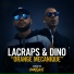 Lacraps feat. Dino