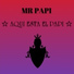 Mr. Papi