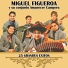 Miguel Figueroa y Su Conjunto Amanecer Campero