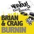 Brian & Craig