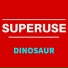 SUPERUSE