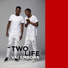 Two Life