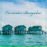 Beautiful Sunset Beach Chillout Music Collection