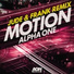 Alpha One, Jude & Frank