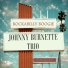 Johnny Burnette Trio