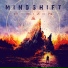03 - Mindshift (2016 - "Horizon")