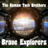 The Roman Tech Brothers