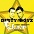 [DANCECORE] Dirty Boyz