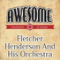 Fletcher Henderson & His Orchestra