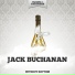Jack Buchanan with Ray Noble & His Orchestra