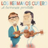 Los Hermanos Cubero