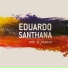 Eduardo Santhana, Benjamim Taubkin