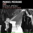 Manuel Medrano feat. Natalia Jiménez