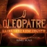 Cleopatre: La Derniere Reine D'Egypte