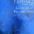 T-STRYNGZ feat. RELLYRELL616
