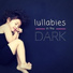 Lullabies and Angels