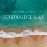 Sonidos Del Mar