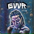 EVVR feat. TI 'm