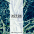 XOTOX - Redux [EP] [2014]