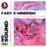 FABV x Mindrem
