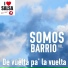Somos del Barrio