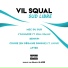 Vil Squal feat. Lucas DELEAU