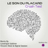 Le Son Du Placard