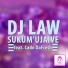 DJ Law feat. Cado DaFresh