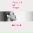 Millaè