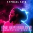 Raphael Tate feat. Raphael Prince Of Soul