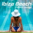 Future Sound of Ibiza, Chill Out Beach Party Ibiza