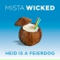 Mista Wicked
