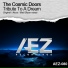 The Cosmic Doors