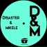 Disaster & Mikele