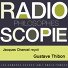 Gustave Thibon, Jacques Chancel