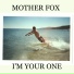 MOTHER FOX