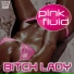 Pink Fluid