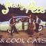 Sneaky Pete & Cool Cats