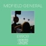 Midfield General