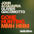 John Acquaviva & Olivier Giacomotto