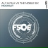 Aly & Fila, The Noble Six