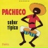 Johnny Pacheco feat. Pete "El Conde" Rodríguez