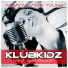 Klubkidz feat. Sam Solace feat. Sam Solace