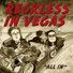 Reckless in Vegas