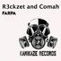 R3ckzet, Comah