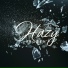 Hazy