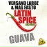 Versano Laroz, Mas Fasto