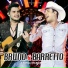 Bruno e Barretto - A Força do Interior